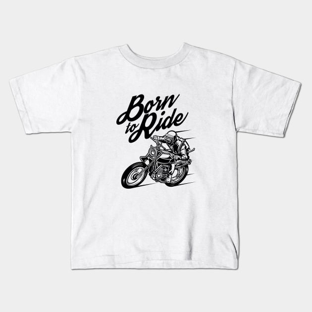 Born to Ride Kids T-Shirt by enricoalonzo